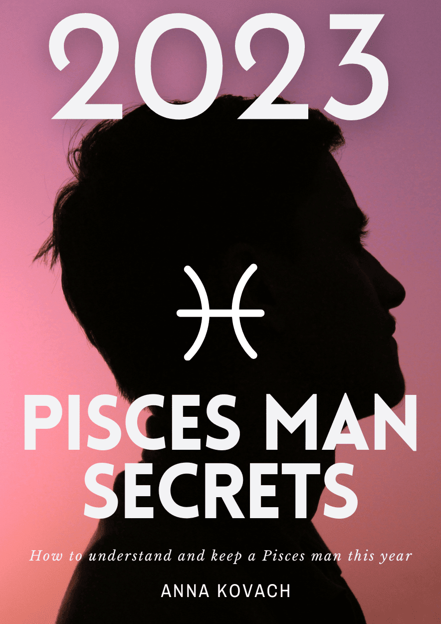 2023 pisces man secrets